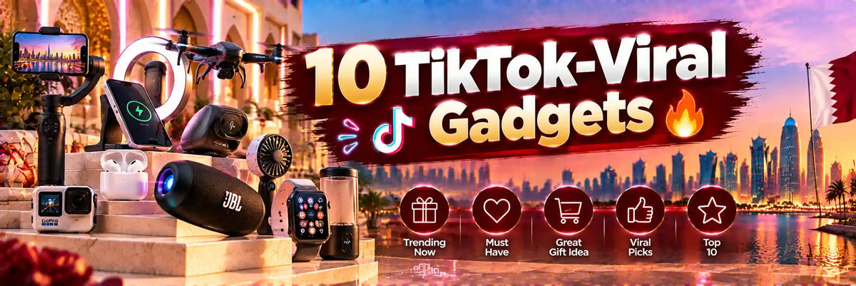 10 TikTok-Viral Gadgets You Can Actually Buy in Qatar