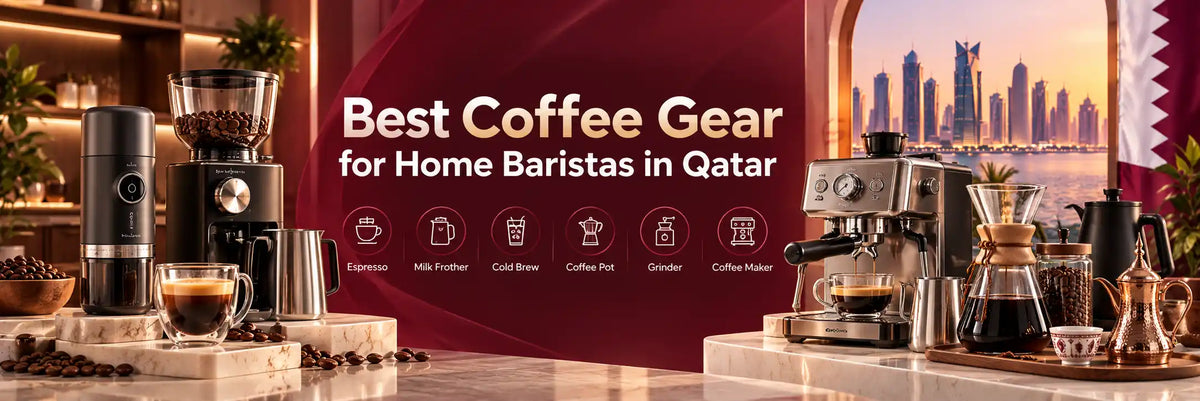 Best Coffee Gear for Home Baristas in Qatar