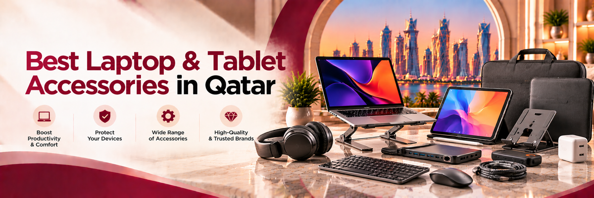 Best Laptop & Tablet Accessories in Qatar